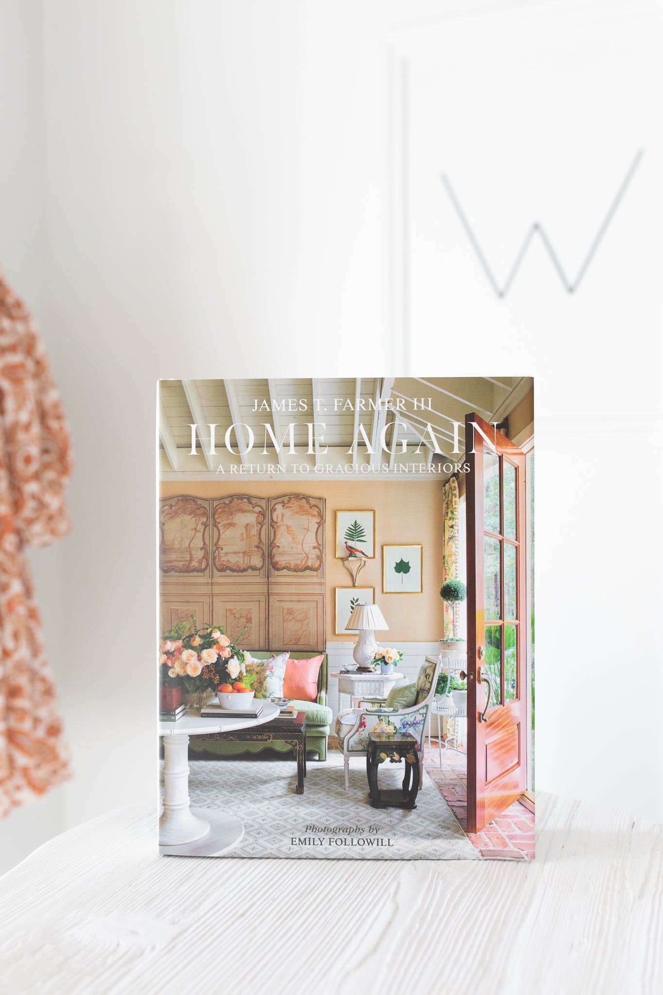 Home Again: A Return to Gracious Interiors Book